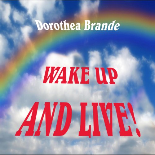 Wake Up and Live!