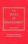 Rules of Management: A Definitive Code for Managerial Success