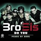 Do you (3 versions/video)/Peace of soul (2 versions, 2002)