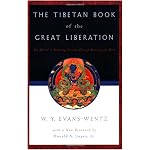 The Tibetan Book of the Great Liberation: Or the Method of Realizing Nirvana through Knowing the Mind book cover