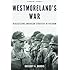 Westmoreland's War: Reassessing American Strategy in Vietnam