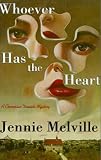 Whoever Has the Heart (Charmian Daniels Mysteries)