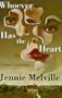 Whoever Has the Heart (Charmian Daniels Mysteries)