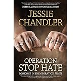 operation stop hate book one in the operation series