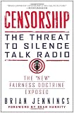Censorship: The Threat to Silence Talk Radio