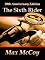 The Sixth Rider 20th Ann...