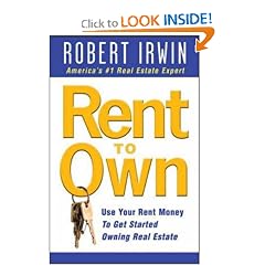 Rent to Own: Use Your Rent Money to Get Started Owning Real Estate