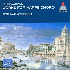 Frescobaldi: Works for Harpsichord