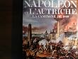 Napoleon et l'autriche, la campagne de 1809