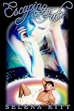 Escaping Fate (An Erotic Tale of Fairies)