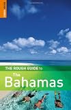 The Rough Guide to The Bahamas 2 (Rough Guide Travel Guides)