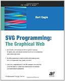 SVG Programming: The Graphical Web