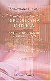 Bibliografia critica delle antiche reciproche corrispondenze politiche, ecclesiastiche, scientifiche, letterarie, artistiche dell'Italia colla Russia, ... meno conosciuti. Tomo 1 (Italian Edition)