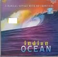 A Musical Voyage With No Frontiers - Indian Ocean