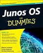JUNOS OS For Dummies (For Dummies (Computer/Tech))
