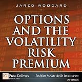 Options and the Volatility Risk Premium