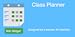 Class Planner for teachers
