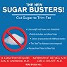 The New Sugar Busters!: Cut Sugar to Trim Fat
