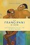 The Frangipani is Dead: Contemporary Pacific Art in New Zealand, 1985-2000