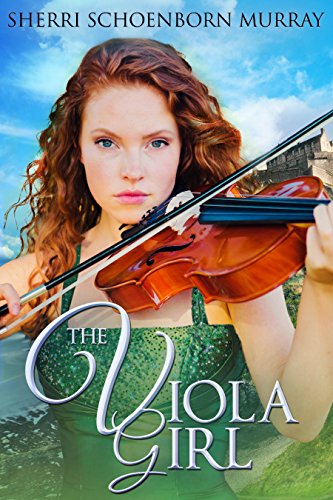 The Viola Girl (Counterfeit Princess Series Book 3)