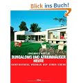 Bungalows und Atriumh�user heute -  -: Komfortabel wohnen auf einer Ebene