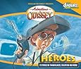 Heroes: And Other Secrets, Surprises and Sensational Stories (Adventures in Odyssey, Gold Audio Series No. 3)