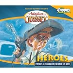 Heroes: And Other Secrets, Surprises and Sensational Stories (Adventures in Odyssey, No. 3) book cover