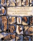 Physical Anthropology and Archaeology with Student Atlas and PowerWeb