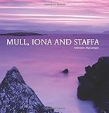 Mull, Iona and Staffa