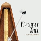 Double Time | [Corinna Clendenen]