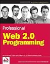 Professional Web 2.0 Programming (Wrox Professional Guides)