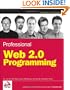 Professional Web 2.0 Programming (Wrox Professional Guides)