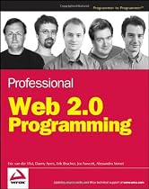 Professional Web 2.0 Programming (Wrox Professional Guides)