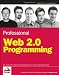 Books : Professional Web 2.0 Programming (Wrox Professional Guides)