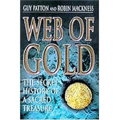 Web of Gold: The Secret History of Sacred Treasures