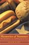 Memories of Summer: When Baseball Was an Art, and Writing about It a Game (Bison Book)