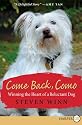 Come Back, Como LP: Winning the Heart of a Reluctant Dog