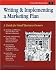 Writing & Implementing a Marketing Plan: A Guide for Small Business Owners (Crisp Fifty-Minute Series) by Richard Gerson