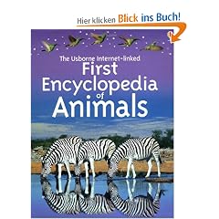 First Encyclopedia of Animals (Usborne First Encyclopaedias)