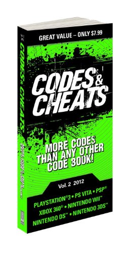 Codes & Cheats Vol. 2 2012: Prima Game Guide (Codes & Cheats 0307894347 pdf