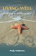Living Well: Making a Difference