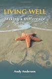 Living Well: Making a Difference