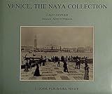Venice, the Naya Collection