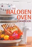 The Halogen Oven Cookbook