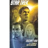 Star Trek: The Original Series: Inception (Star Trek (Unnumbered Paperback))