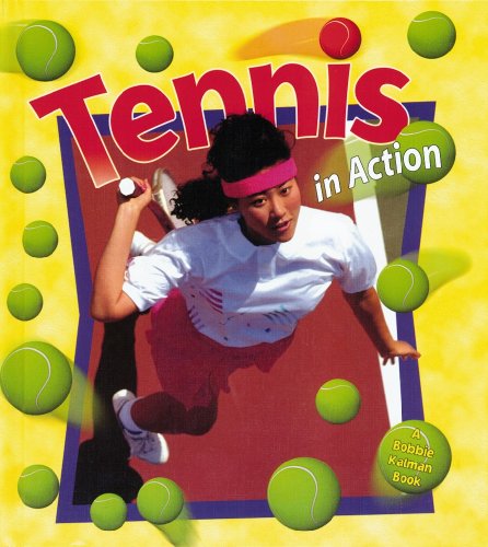 Tennis in Action (Sports in Action)