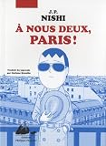 A nous deux, Paris !