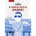 A nous deux, Paris !