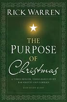 The Purpose of Christmas DVD Study Guide: A Three-Session, Video-Based Study for Groups and Individuals: A Three-session, Video-based Study for Groups ... Study Guide (Purpose of Christmas)