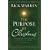 The Purpose of Christmas, Study Guide: A Three-Session, Video-Based Study for Groups and Individuals